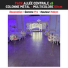 Location Allée Centrale : Colone métal + Multicolore 60cm x6